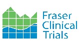 Fraser Clinical Trials Inc.