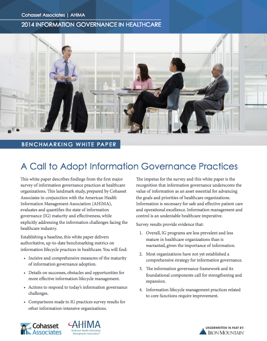 2014 INFORMATION GOVERNANCE IN HEALTHCARE BENCHMARKING WHITE PAPER